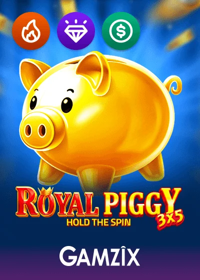 3x5 Royal Piggy Hold The Spin slot